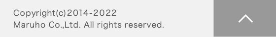 Copyright(c)2014-2022 Maruho Co.,Ltd. All rights reserved.